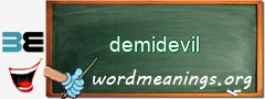 WordMeaning blackboard for demidevil